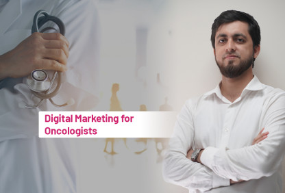 Digital Marketing for Oncologists